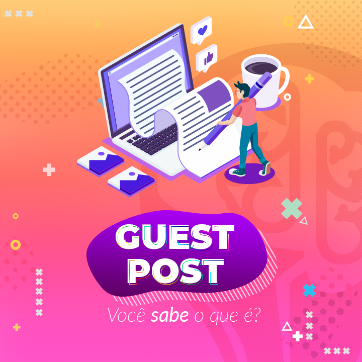O que é Guest Post?